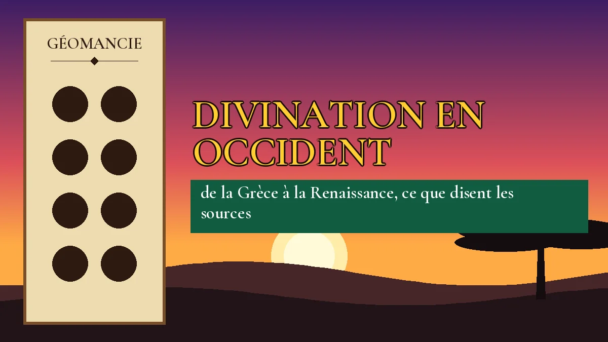 Affiche de l'article Divination en Occident, figure de géomancie sur parchemin et coucher de soleil africain