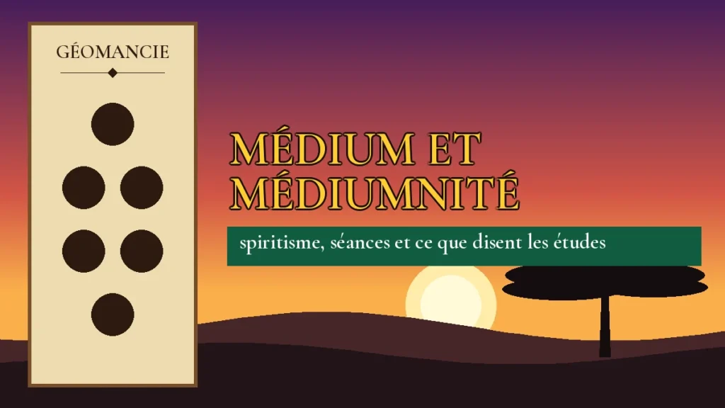 Affiche de l'article Médium et médiumnité, figure de géomancie sur parchemin et coucher de soleil africain