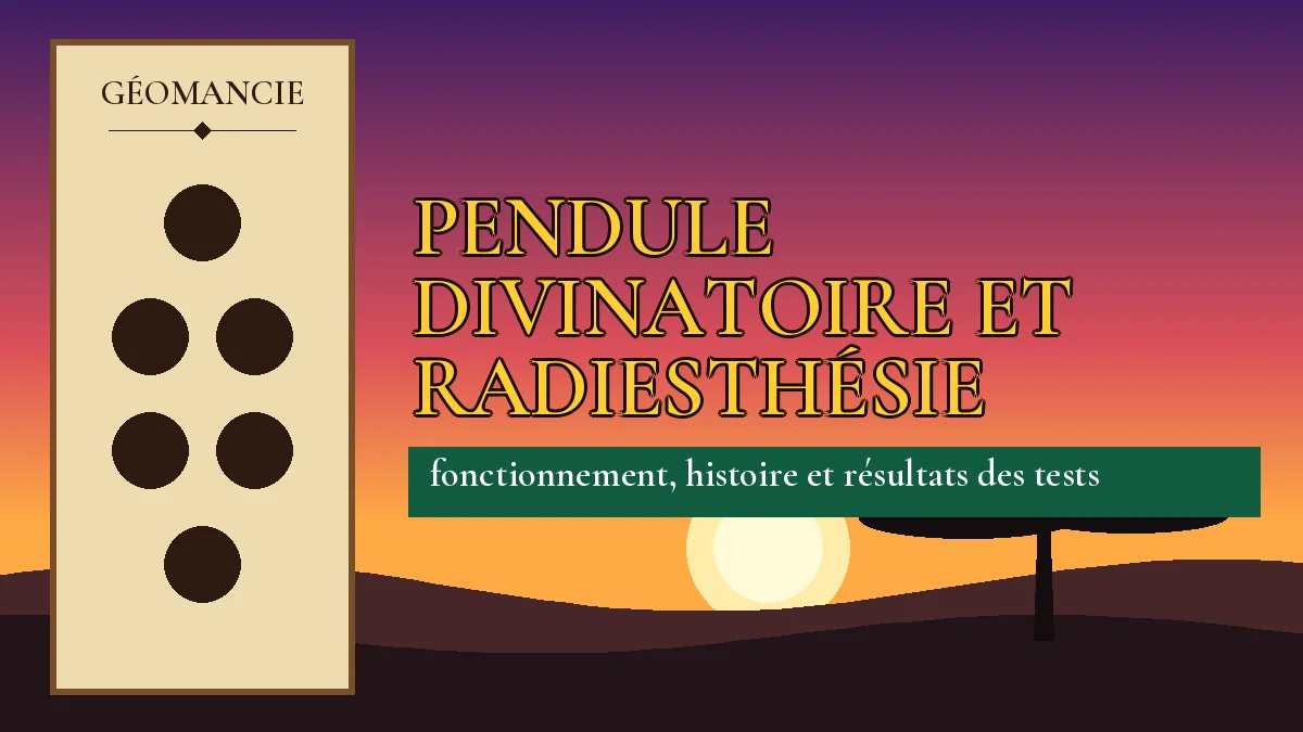 Affiche de l'article Pendule divinatoire et radiesthésie, figure de géomancie sur parchemin et coucher de soleil africain